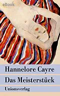 E-Book (epub) Das Meisterstück von Hannelore Cayre