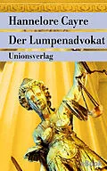 E-Book (epub) Der Lumpenadvokat von Hannelore Cayre