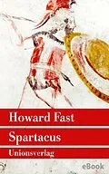 E-Book (epub) Spartacus von Howard Fast