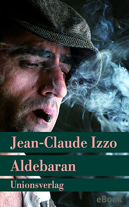 E-Book (epub) Aldebaran von Jean-Claude Izzo