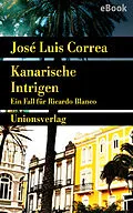 E-Book (epub) Kanarische Intrigen von José Luis Correa