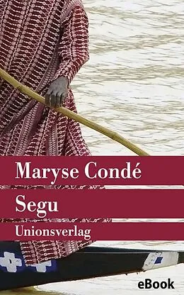 E-Book (epub) Segu von Maryse Condé