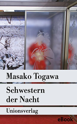 E-Book (epub) Schwestern der Nacht von Masako Togawa