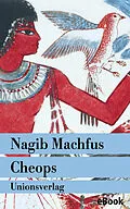 E-Book (epub) Cheops von Nagib Machfus