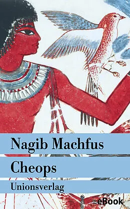 E-Book (epub) Cheops von Nagib Machfus