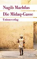 E-Book (epub) Die Midaq-Gasse von Nagib Machfus