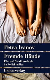 E-Book (epub) Fremde Hände von Petra Ivanov
