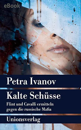 E-Book (epub) Kalte Schüsse von Petra Ivanov