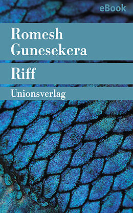 E-Book (epub) Riff von Romesh Gunesekera