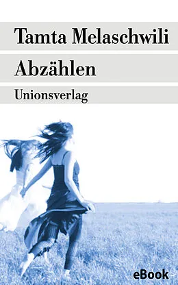 E-Book (epub) Abzählen von Tamta Melaschwili