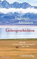 E-Book (epub) Liebesgeschichten von Tschingis Aitmatow