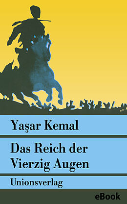 E-Book (epub) Das Reich der Vierzig Augen von Yaar Kemal