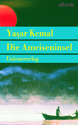 E-Book (epub) Die Ameiseninsel von Yaar Kemal