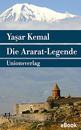 E-Book (epub) Die Ararat-Legende von Yaar Kemal