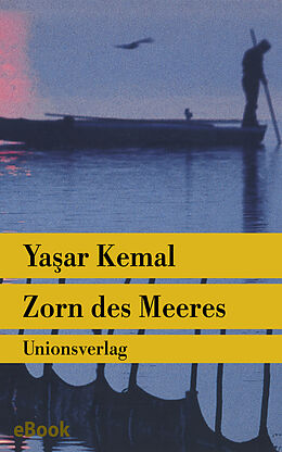 E-Book (epub) Zorn des Meeres von Yaar Kemal