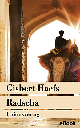 E-Book (epub) Radscha von Gisbert Haefs
