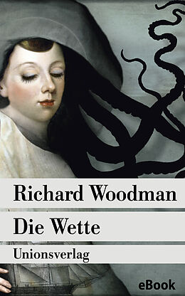 E-Book (epub) Die Wette von Richard Woodman