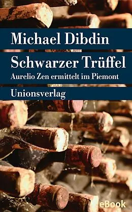 E-Book (epub) Schwarzer Trüffel von Michael Dibdin