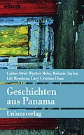 E-Book (epub) Geschichten aus Panama von Lucy Cristina Chau