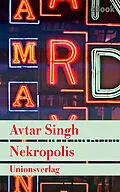 E-Book (epub) Nekropolis  Kriminalroman aus Delhi von Avtar Singh