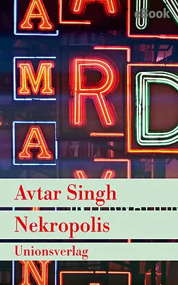 E-Book (epub) Nekropolis  Kriminalroman aus Delhi von Avtar Singh