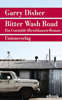 E-Book (epub) Bitter Wash Road von Garry Disher