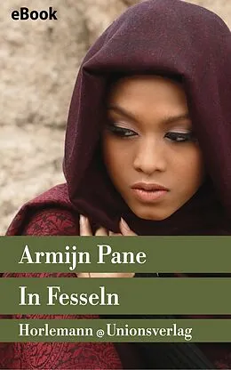 E-Book (epub) In Fesseln von Armijn Pane