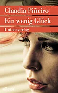 E-Book (epub) Ein wenig Glück von Claudia Piñeiro