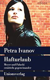 E-Book (epub) Hafturlaub von Petra Ivanov
