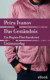 E-Book (epub) Das Geständnis von Petra Ivanov