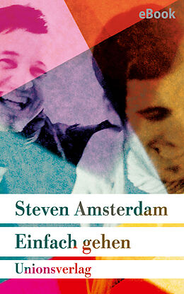 E-Book (epub) Einfach gehen von Steven Amsterdam