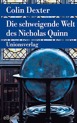 E-Book (epub) Die schweigende Welt des Nicholas Quinn von Colin Dexter