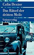 E-Book (epub) Das Rätsel der dritten Meile von Colin Dexter