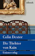 E-Book (epub) Die Töchter von Kain von Colin Dexter