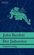 E-Book (epub) Der Jadereiter von John Burdett