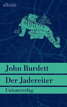 E-Book (epub) Der Jadereiter von John Burdett