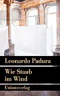 E-Book (epub) Wie Staub im Wind von Leonardo Padura