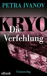 E-Book (epub) KRYO  Die Verfehlung von Petra Ivanov