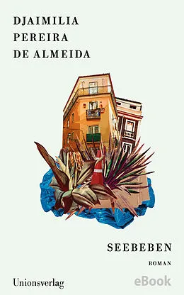 E-Book (epub) Seebeben von Djaimilia Pereira de Almeida