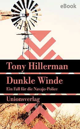 E-Book (epub) Dunkle Winde. Verfilmt als Serie »Dark Winds  Der Wind des Bösen« von Tony Hillerman