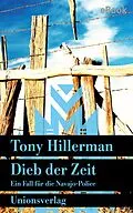 E-Book (epub) Dieb der Zeit. Verfilmt als Serie »Dark Winds  Der Wind des Bösen«. von Tony Hillerman