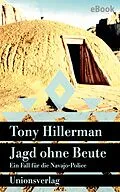 E-Book (epub) Jagd ohne Beute von Tony Hillerman