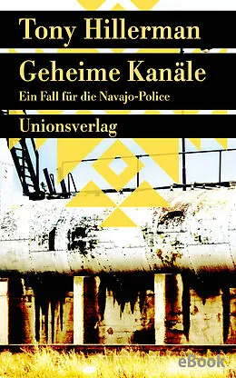 E-Book (epub) Geheime Kanäle von Tony Hillerman