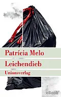 E-Book (epub) Leichendieb von Patrícia Melo