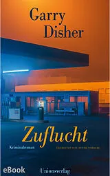 E-Book (epub) Zuflucht von Garry Disher