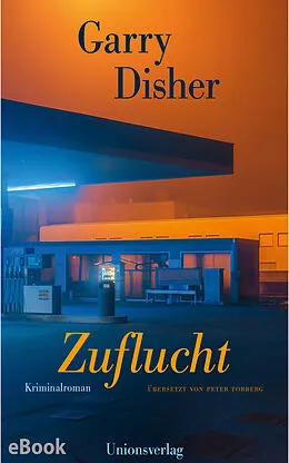 E-Book (epub) Zuflucht von Garry Disher