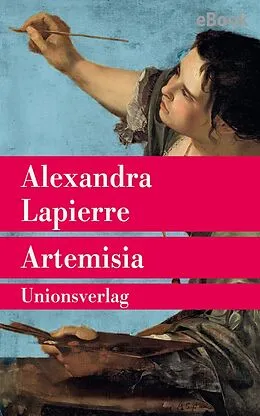 E-Book (epub) Artemisia von Alexandra Lapierre