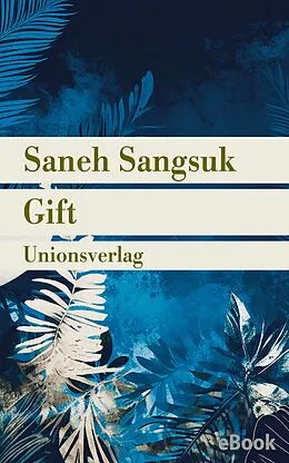 E-Book (epub) Gift von Saneh Sangsuk