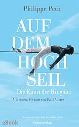 E-Book (epub) Auf dem Hochseil von Philippe Petit