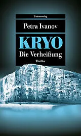 Kartonierter Einband KRYO  Die Verheißung von Petra Ivanov